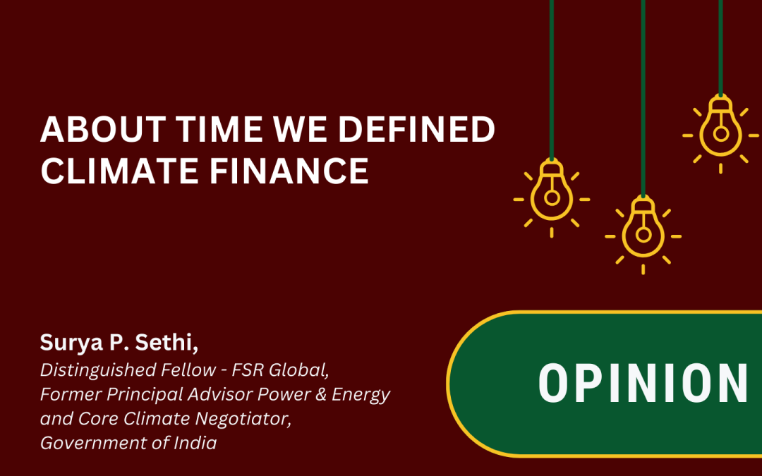 About Time We Defined Climate Finance  