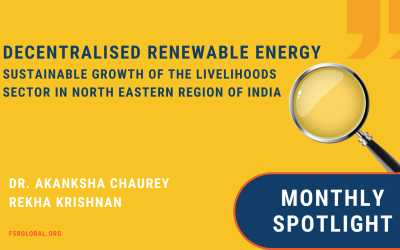 Decentralised renewable energy sustainable growth of livelihoods sector in North Eastern region of India